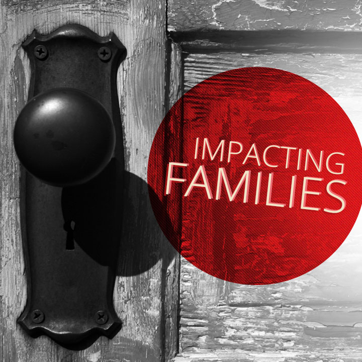 Impacting Families